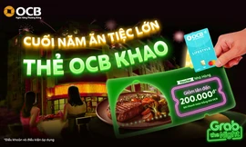 Thẻ OCB 'khao tiệc' cuối năm tại GrabFood và nhiều thương hiệu nhà hàng trên toàn quốc