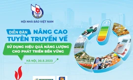 Diễn đàn nâng cao tuyên truyền về sử dụng hiệu quả năng lượng cho phát triển bền vững