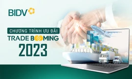 BIDV đồng hành cùng doanh nghiệp xuất nhập khẩu với Trade Booming