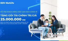 BIDV MetLife gia hạn chương trình hỗ trợ khách hàng trước đại dịch COVID-19 đến cuối năm