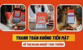 Doanh nghiệp tăng trưởng ấn tượng nhờ ứng dụng thanh toán không tiền