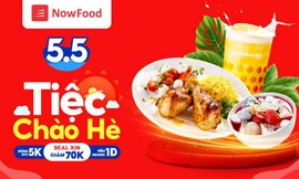 Khởi động Tiệc chào hè 5.5, NowFood tung ra hàng ngàn ưu đãi hấp dẫn