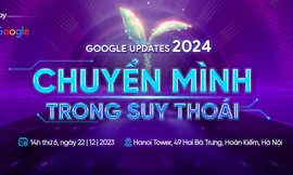 Google Updates 2024 - 'Lối đi mới' cho kế hoạch Digital Marketing 2024 của doanh nghiệp