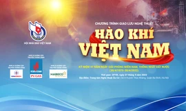“Hào khí Việt Nam” – Chương trình giao lưu nghệ thuật kỷ niệm Ngày Giải phóng miền Nam