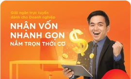Nhận vốn nhanh gọn với tính năng giải ngân trực tuyến của MSB