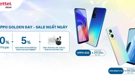 Săn ưu đãi lớn trong chương trình OPPO Golden day cùng Viettel Store
