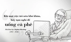 Kỳ 78: Stephen Hawking – Giải mã vũ trụ bên tách cà phê