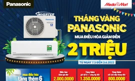 Tháng vàng Panasonic: Mua điều hòa giảm đến 2 triệu, bao trọn phí tại MediaMart