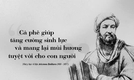Kỳ 87: Avicenna Bukhara – Cà phê tăng cường sinh lực và sức mạnh tinh thần