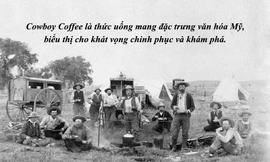 Kỳ 51: Cà phê và giấc mơ Mỹ