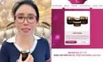 Bộ Y tế cảnh báo người dùng nên thận trọng với các sản phẩm của Mailisa