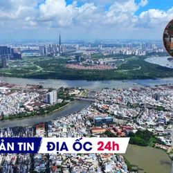 Địa ốc 24H: Điểm quan trọng của bảng giá đất mới; gần 20.000 cơ sở nhà, đất dôi dư được sắp xếp