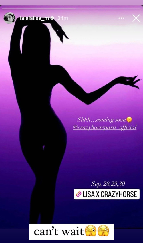 Lisa chia sẻ lịch trình biểu diễn ở Crazy Horse Cabaret. Ảnh: IG.Ngày 6/9, Lisa đăng thông báo về lịch trình mới trên Instagram Story. Theo đó, em út BlackPink sắp biểu diễn tại Crazy Horse Cabaret ở Paris (Pháp) vào ngày 28, 29 và 30/9. Cô bày tỏ sự hào hứng và phấn khích bằng chú thích: “Không thể chờ đợi”. Lisa chia sẻ lịch trình biểu diễn ở Crazy Horse Cabaret. Ảnh: IG.Ngày 6/9, Lisa đăng thông báo về lịch trình mới trên Instagram Story. Theo đó, em út BlackPink sắp biểu diễn tại Crazy Horse Cabaret ở Paris (Pháp) vào ngày 28, 29 và 30/9. Cô bày tỏ sự hào hứng và phấn khích bằng chú thích: “Không thể chờ đợi”.