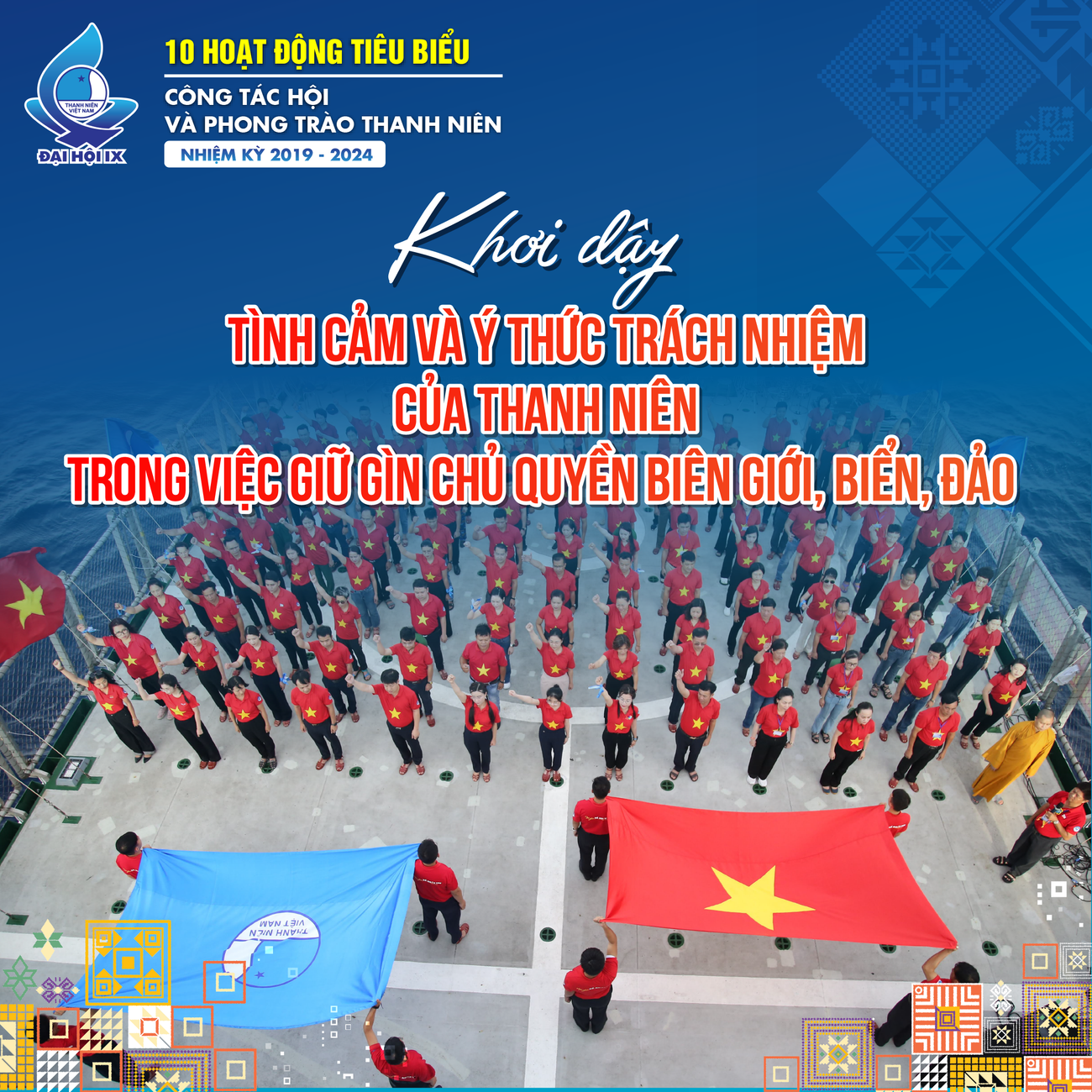 2. Khơi dậy tình cảm và ý thức trách nhiệm của thanh niên trong việc giữ gìn chủ quyền biên giới, biển, đảo.