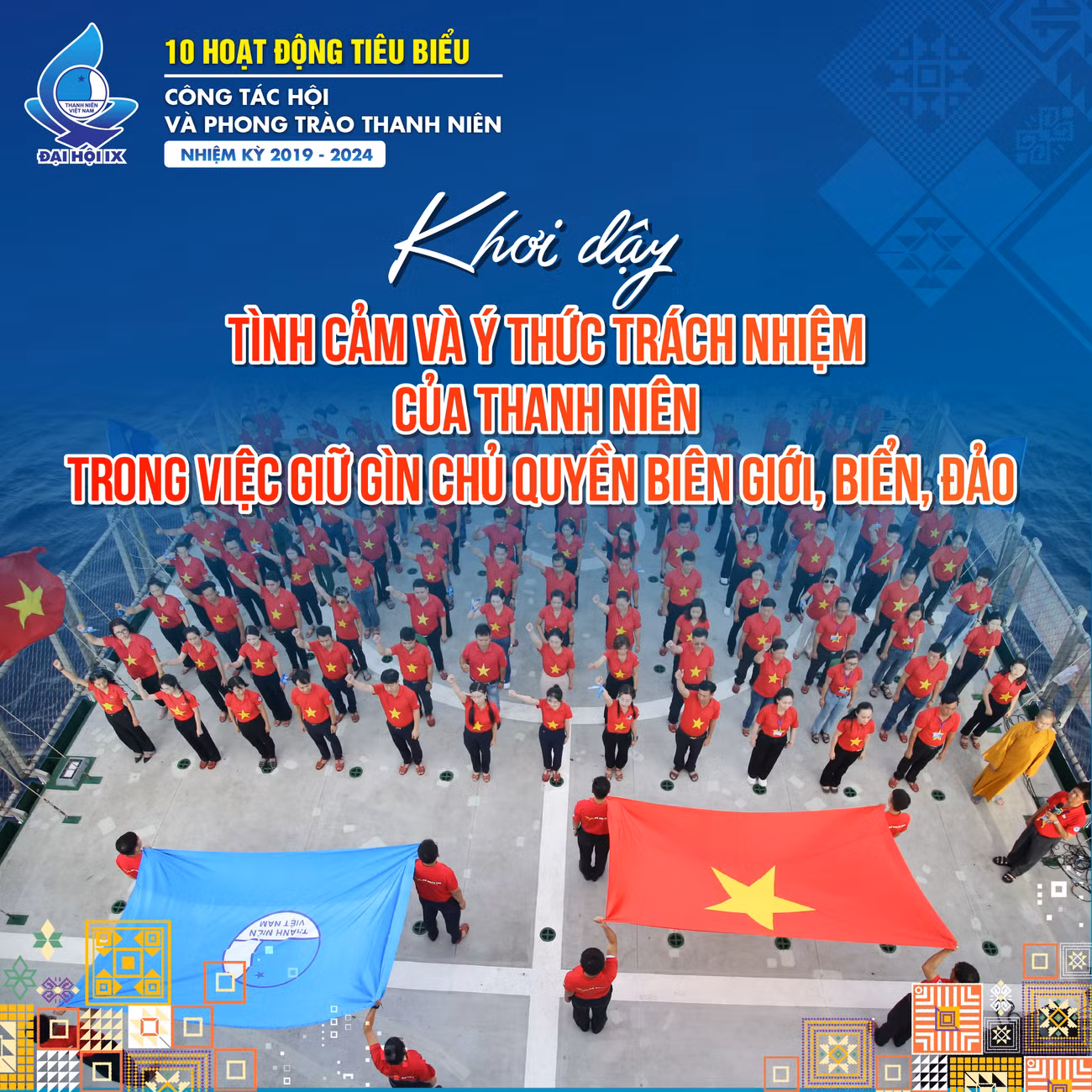 2. Khơi dậy tình cảm và ý thức trách nhiệm của thanh niên trong việc giữ gìn chủ quyền biên giới, biển, đảo.
