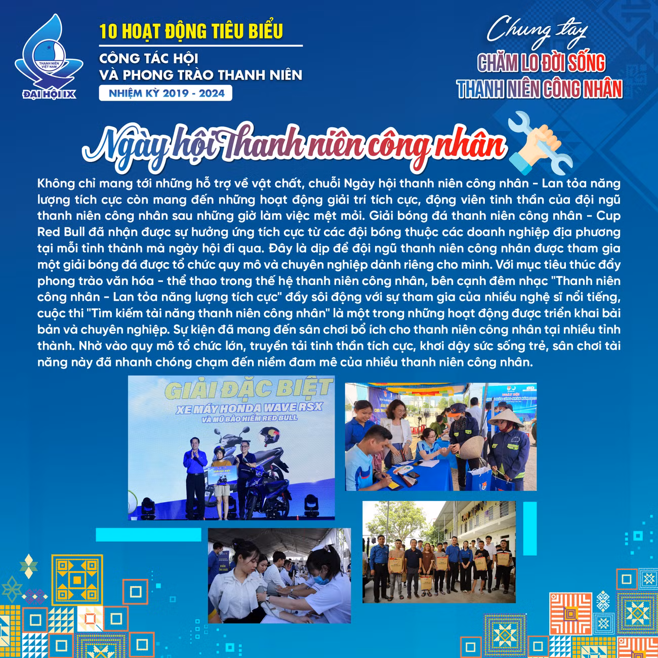 Ngày hội Thanh niên công nhân tại các địa phương trên cả nước là hoạt động nổi bật đã thu hút sự tham gia hưởng ứng của 80.000 lượt thanh niên công nhân, với nhiều hoạt động thiết thực nhằm chăm sóc đời sống cho thanh niên công nhân.