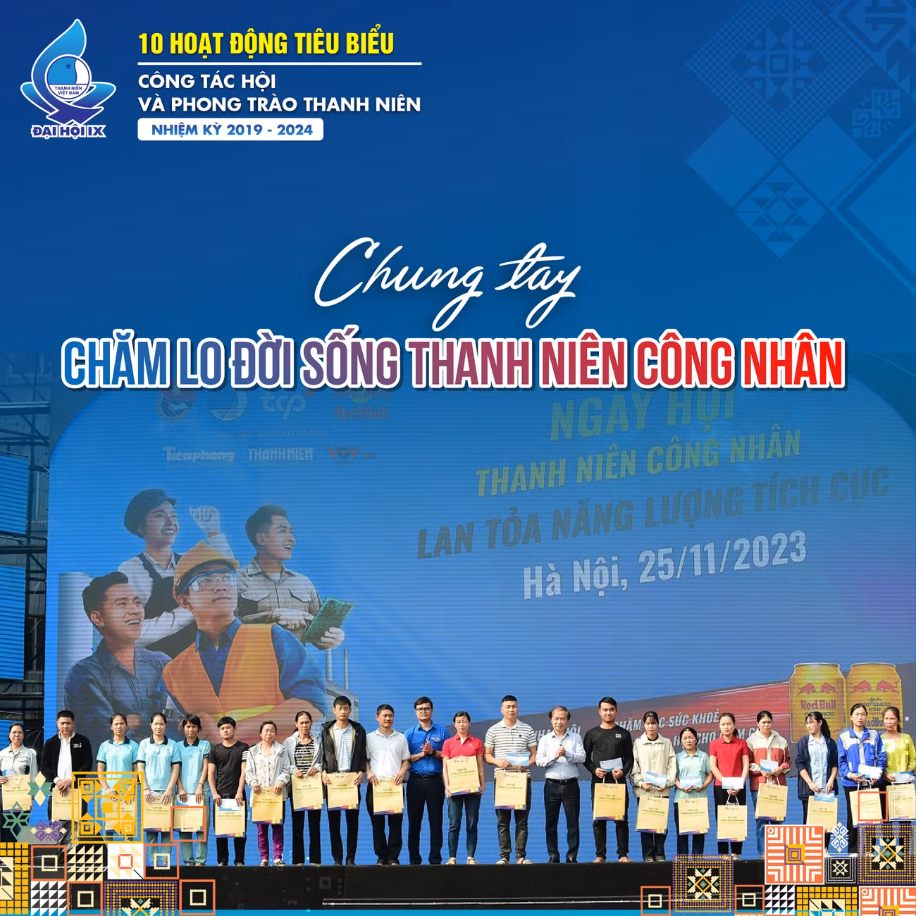 9. Chung tay chăm lo đời sống thanh niên công nhân.