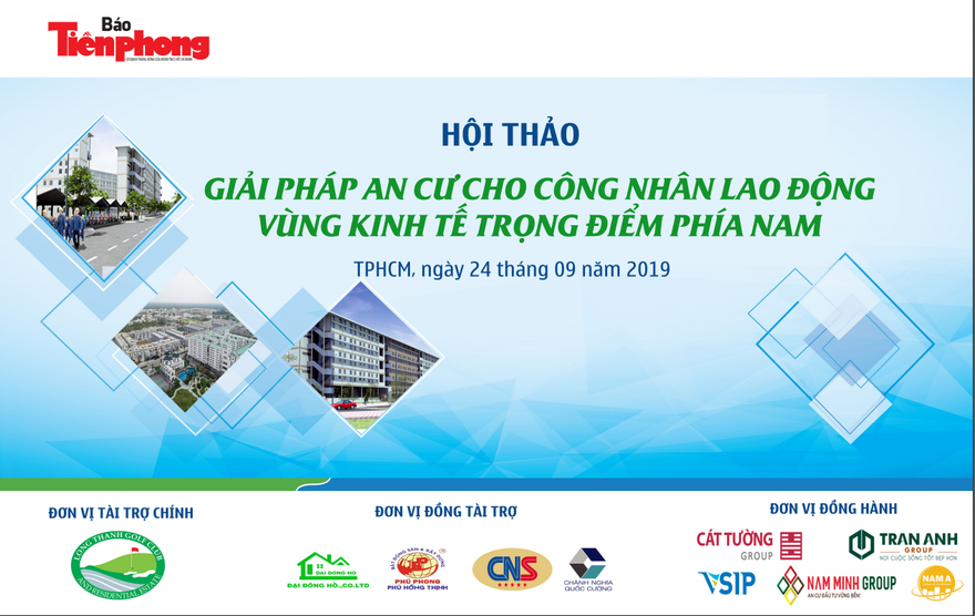 Báo Tiền Phong tổ chức hội thảo bàn giải pháp an cư cho công nhân lao động