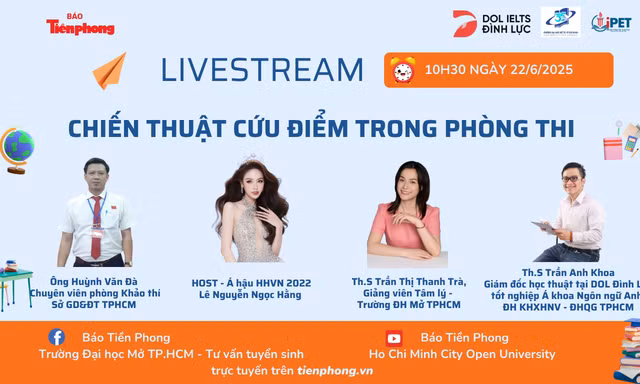Livestream trên Tiền Phong: Những chiến thuật 'cứu điểm' trong phòng thi thí sinh cần biết