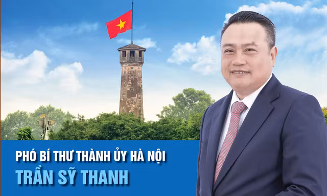 [Infographic] Chân dung tân Phó Bí thư Thành ủy Hà Nội Trần Sỹ Thanh 