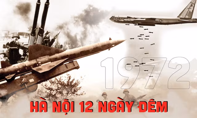 12 ngày đêm làm nên 'Hà Nội - Điện Biên Phủ trên không'