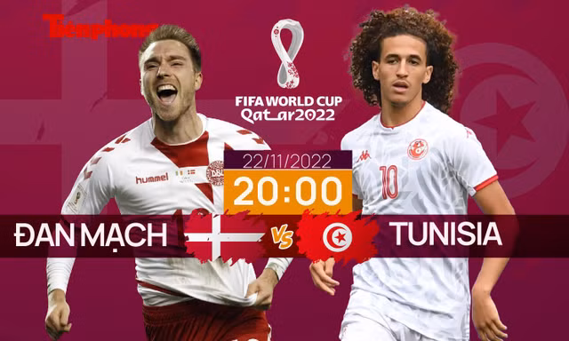 World Cup 2022: Tương quan trận đấu Đan Mạch - Tunisia, 20 giờ 22/11
