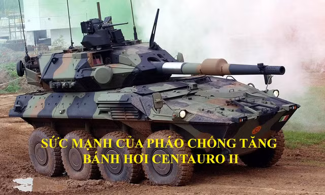 Sức mạnh của xe chống tăng bánh hơi Centauro II