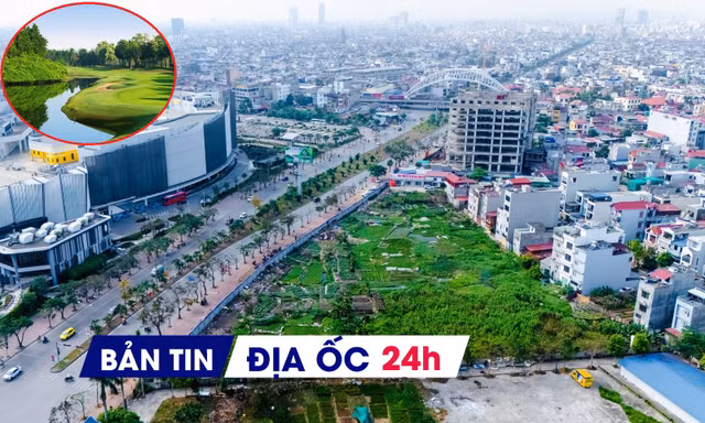Địa ốc 24H: Hải Phòng giao lô 'đất vàng' làm cao ốc 3.000 tỷ; xuất hiện so bì 'thiệt - hơn' về đất đai sau sáp nhập 