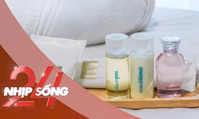 NHỊP SỐNG 24: Khách sạn ở Hà Nội cấm đồ nhựa dùng một lần từ năm 2026