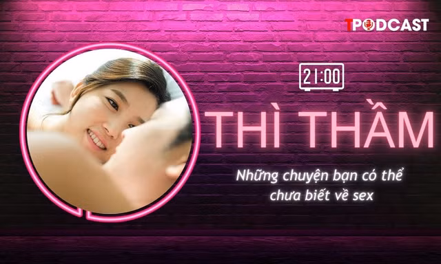 THÌ THẦM: Khám phá những điểm nhạy cảm của chàng và nàng