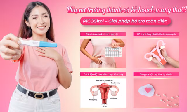 Phụ nữ chuẩn bị mang thai nên bổ sung gì? Bật mí TPBVSK PiCOSitol