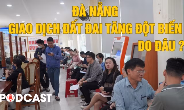 Lý do người dân Đà Nẵng đổ xô đi làm thủ tục đất đai