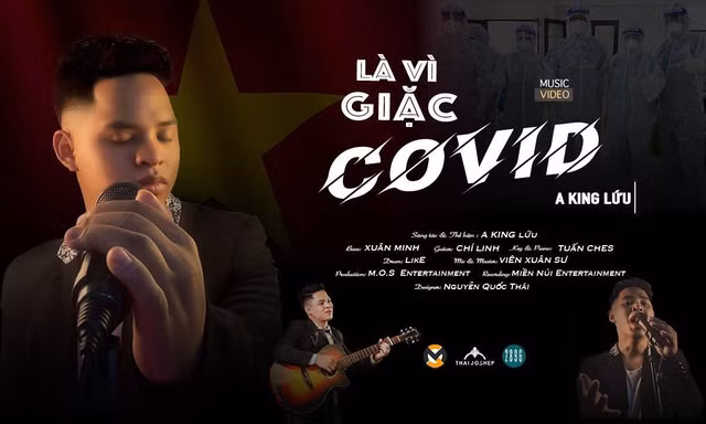 Chàng sinh viên dân tộc thiểu số với ca khúc ‘Là vì giặc Covid’ chạm đến trái tim khán giả