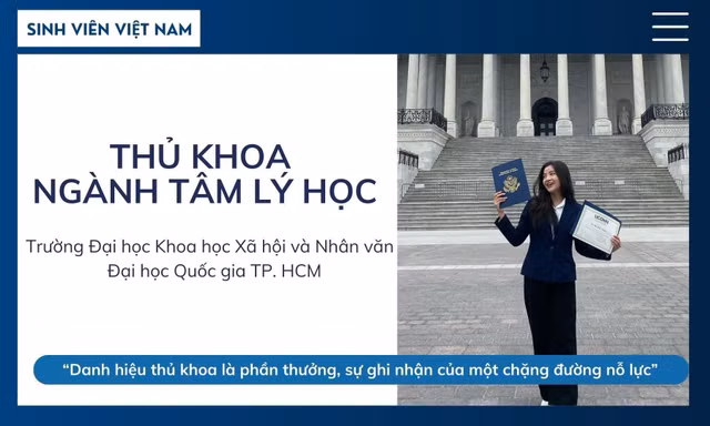 Thủ khoa ngành Tâm lý học: 'Danh hiệu thủ khoa là phần thưởng, sự ghi nhận của một chặng đường nỗ lực'