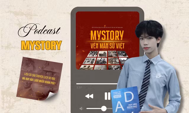 Podcast Mystory Vén Màn Sử Việt kéo Gen Z vào những câu chuyện lịch sử "bánh cuốn"