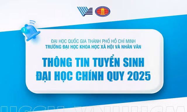 ĐH Khoa học Xã hội và Nhân Văn - ĐHQG TP.HCM công bố đề án tuyển sinh 2025