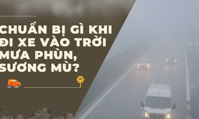 Chuyên gia tư vấn lái xe an toàn khi gặp sương mù, đường trơn trượt