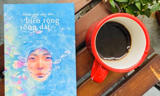 “Mình phải sống như biển rộng sông dài”: Hãy dùng bản thể tốt nhất để đáp lại thế giới này