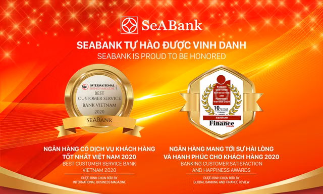 Dịch vụ khách hàng của Seabank được nhiều tổ chức quốc tế vinh danh