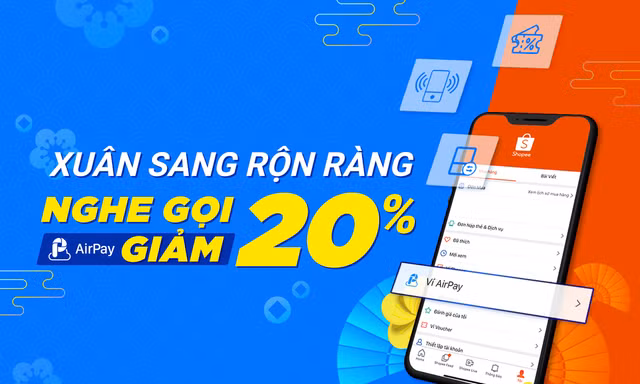 Nạp điện thoại thả ga, AirPay giảm giá 20% từ ngày 20/01 – 24/01/2020