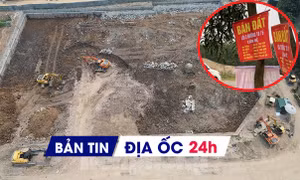 Địa ốc 24H: Tìm chủ cho 2 dự án NƠXH 6.000 căn; đất vùng quê từng 'sốt ảo' ra sao?