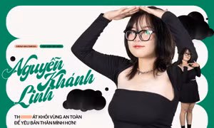 Nguyễn Khánh Linh: Thoát khỏi vùng an toàn để yêu bản thân mình hơn
