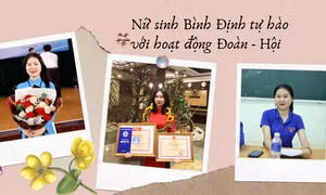 Nữ sinh Bình Định tự hào với hoạt động Đoàn - Hội là Sinh viên 5 tốt cấp Trung ương