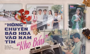 Hoa Học Trò 30 Năm: “Hóng” chuyện báo Hoa vào Nam tìm “kho báu”
