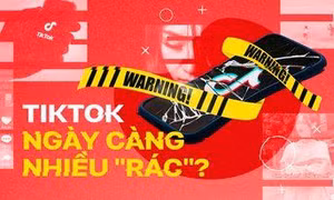 Từ những vụ bất chấp nguy hiểm để quay clip câu view: TikTok ngày càng nhiều "rác"?