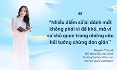 Nữ sinh đạt 29,25 điểm C00 chỉ ra những sai lầm dễ khiến sĩ tử mất điểm trước kỳ thi THPT
