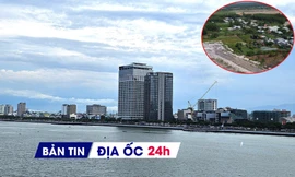 Địa ốc 24H: Giật mình giá căn hộ Đà Nẵng chạm 200 triệu đồng/m2; Đồng Nai tiếp tục áp dụng bảng giá đất cũ
