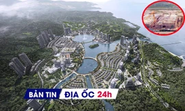 Địa ốc 24H: Siêu dự án 2 tỷ USD ở đặc khu Vân Đồn có chủ; Thêm khu NƠXH 9.000 căn