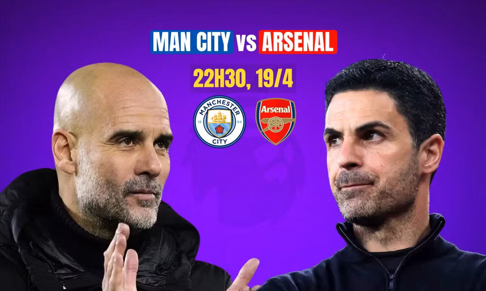 Nhận định Man City vs Arsenal, 22h30 ngày 19/4: Etihad nóng rực