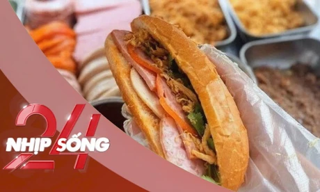NHỊP SỐNG 24: Vì sao bánh mì liên tiếp gây ngộ độc?
